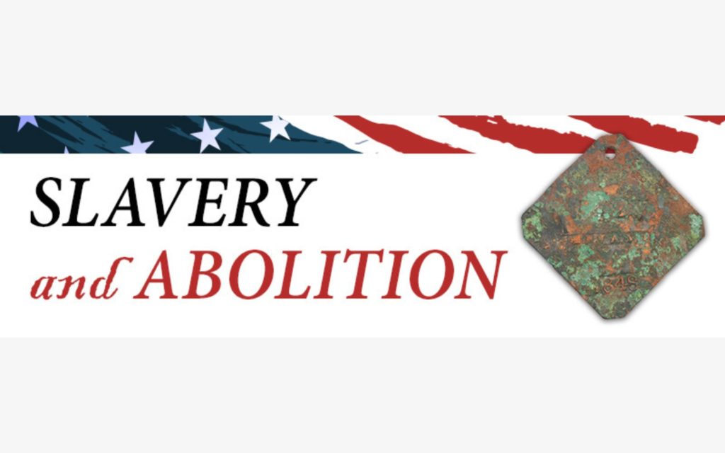 Slavery and Abolition