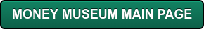 MONEY MUSEUM MAIN PAGE