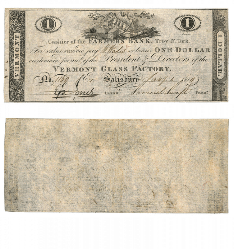 1 Dollar, Vermont Glass Factory of Salisbury, Payable by the Farmers Bank, Troy, NY, Jan. 1, 1814